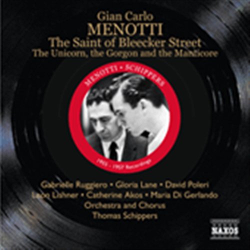 RUGGIERO, POLERI, LANE, GERLAN - MENOTTI: THE SAINT OF BLEEKER STREET; THE UNICORN, 2CD