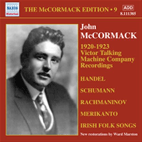 JOHN MCCORMACK - V/C: JOHN MCCORMACK EDITION, VOL.9 1CD