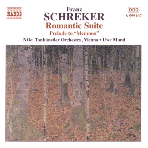NOE. TONKÜNSTLER ORCH., MUND - SCHREKER: ROMANTIC SUITE 1CD