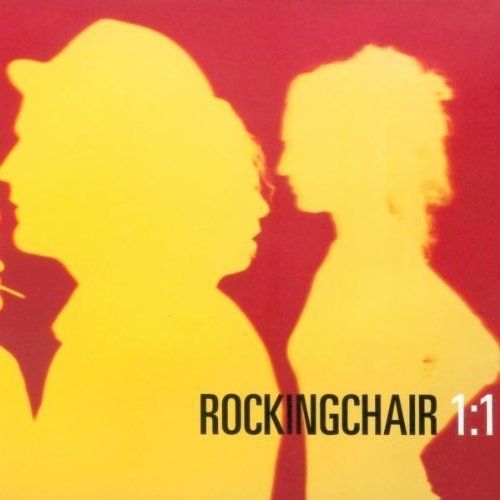 ROCKINGCHAIR - 1:1 1CD