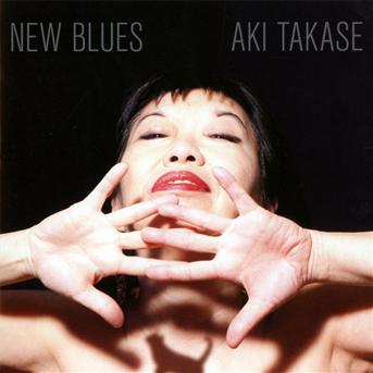 AKI TAKASE - NEW BLUES 1CD