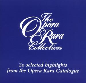 V/A - V/C: THE OPERA RARA COLLECTION VOL.1 1CD