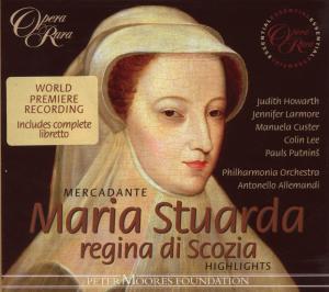 CUSTER, LARMORE, PHILHARMONIA - MERCADANTE: MARIA STUARDA REGINA DI SCOZIA 1CD