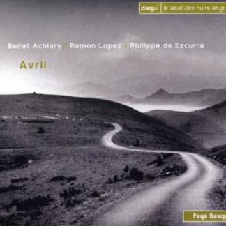 BENAT ACHIARY - AVRIL 1CD