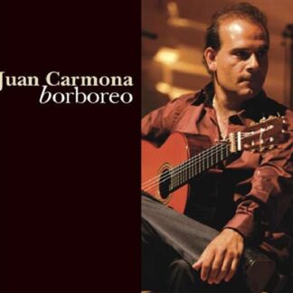 JUAN CARMONA - BORBOREO 2CD