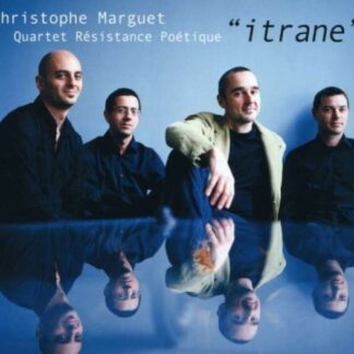 QUARTET RESISTANCE POETIQUE - ITRANE 1CD