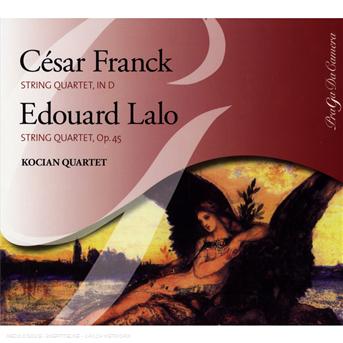 KOCIAN QUARTET - FRANK, LALO: QUATUORS A CORDES 1CD