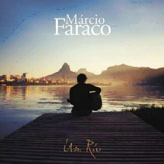 MARCIO FARACO - UM RIO 1CD