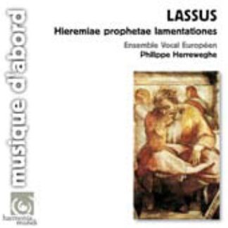 ENS. VOCAL EUROPEEN, HERREWEGH - LASSUS: LAMENTATIO JEREMISE PROPHETAE 1CD