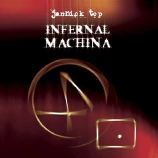 JANNICK TOP - INFERNAL MACHINA 1CD