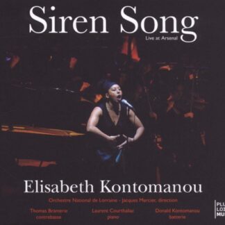 ELISABETH KONTOMANOU - SIREN SONG 1CD
