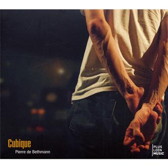 PIERRE DE BETHMANN - CUBIQUE 1CD