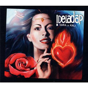 DELA DAP - SARA LA KALI (CD) 1CD