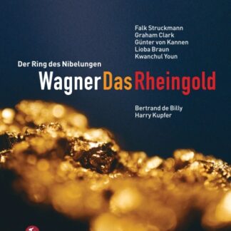 STRUCKMAN, CLARK, VON KANNEN, - WAGNER: DAS RHEINGOLD 2DVD
