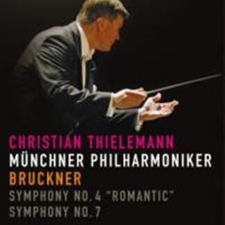 MUNCHNER PHILHARMONIKER, THIEL - BRUCKNER: SYMPHONY NOS.4, 7 1DVD