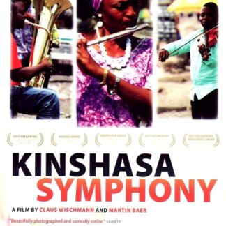 KINSHASA SYMPHONY - V/C: A FILM BY CLAUS WISCHMANN AND MARTIN BAER 1DVD