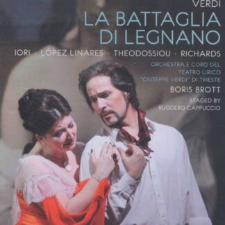IORI, LOPEZ LINARES, THEODOSSI - VERDI: BATTAGLIA DI LEGNANO 1DVD