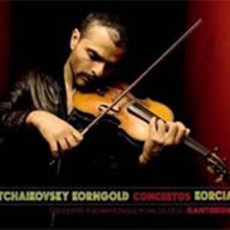 KORCIA, ORCH. PHIL. DE LIEGE, - TCHAIKOVSKY, KORNGOLD: VIOLIN CONCERTOS 1CD