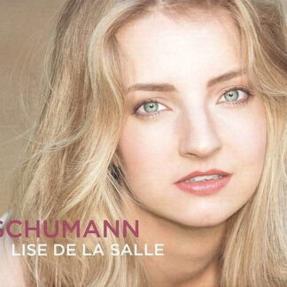 DE LA SALLE - SCHUMANN: KINDERSZENEN, ABEGG-VARIATIONEN, FANTASI 1CD