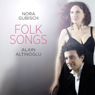 GUBISCH, ALTINOGLU - V/C: FOLK SONGS 1CD