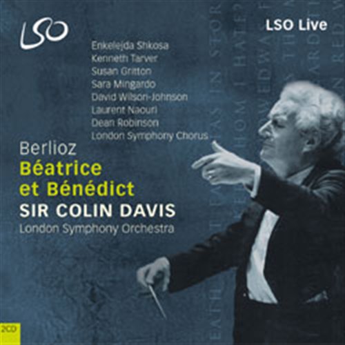 SHKOSA, TARVER, GRITTON, LSC, - BERLIOZ: BEATRICE ET BENEDICT 2CD