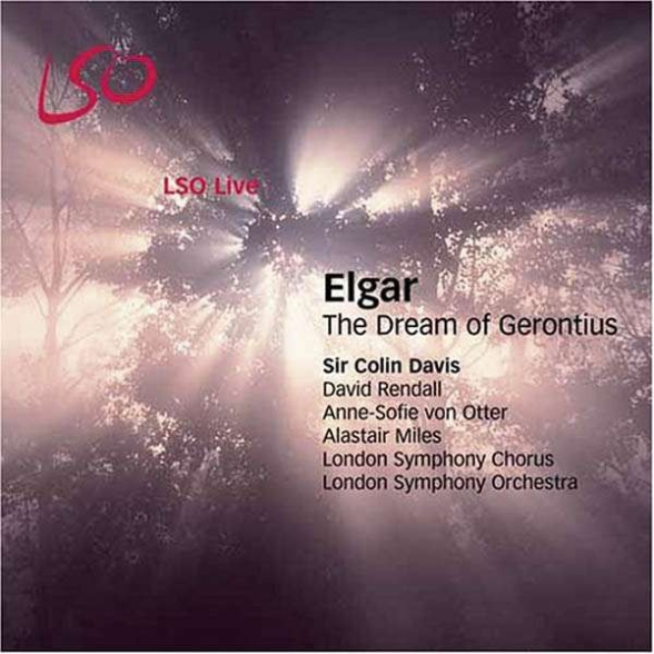 RENDALL, VON OTTER, MILES, LSC - ELGAR: THE DREAM OF GERONTIUS 1CD