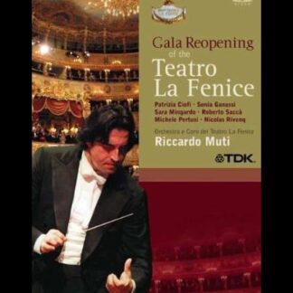 CIOFI, GANASSI, MINGARDO, SACC - V/C: GALA REOPENING OF THE TEATRO LA FENICE: BEETH 1DVD