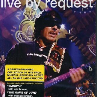 SANTANA - LIVE BY REQUEST 1DVD