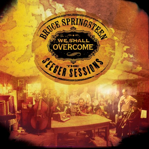BRUCE SPRINGSTEEN - WE SHALL OVERCOME THE SEEGER SESSIONS 2LP