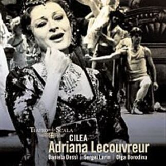 LARIN, GIUSEPPINI, BOLOGNESE, - CILEA: ADRIANA LECOUVREUR 1DVD