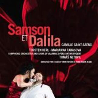 KERL, TARASOVA, SYMPHONIC ORCH - SAINT-SAENS: SAMSON ET DALILA 1DVD