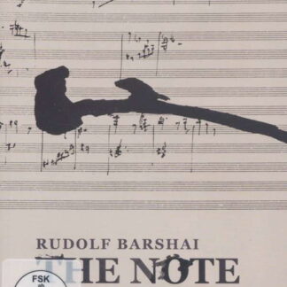 RUDOLF BARSHAI - V/C: THE NOTE - A LIFELONG QUEST FOR A SINGLE NOTE 1DVD