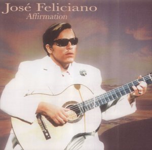 JOSE FELICIANO - AFFIRMATION 1CD