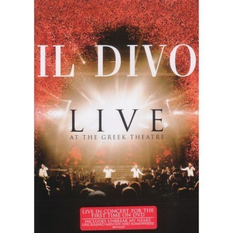 IL DIVO - LIVE AT THE GREEK THEATRE 1DVD