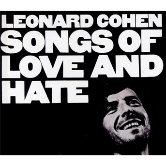 LEONARD COHEN - SONGS OF LOVE AND HATE 1CD