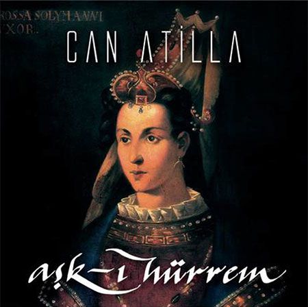 CAN ATILLA - ASK-I HÜRREM 1CD