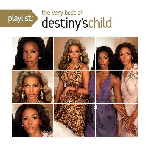 DESTINY S CHILD - PLAYLIST: THE VERY BEST OF DESTINY-S CHILD 1CD