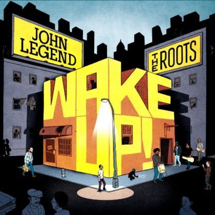 JOHN LEGEND & THE ROOTS - WAKE UP! 1CD