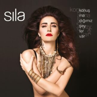SILA - KONUŞMADIĞIMIZ ŞEYLER VAR 1LP
