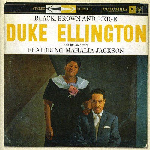 DUKE ELLINGTON - BLACK, BROWN, & BEIGE 1CD