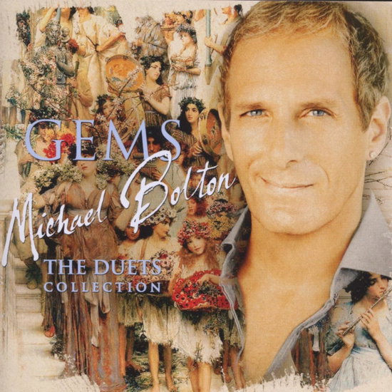 MICHAEL BOLTON - GEMS: THE DUETS COLLECTION 1CD