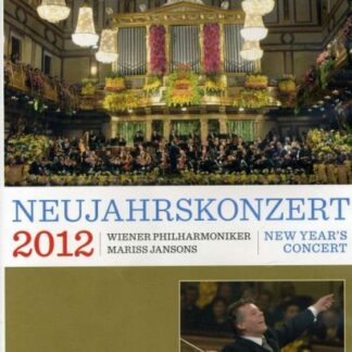 MARISS JANSONS & WIENER PHILHARMONIKER - NEW YEAR-S CONCERT 2012 / NEUJAHRSKONZER 1DVD