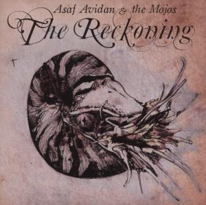 ASAF AVIDAN & THE MOJOS - THE RECKONING 1CD
