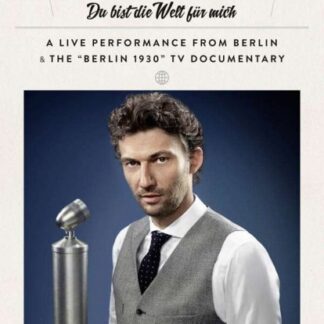 JONAS KAUFMANN - DU BIST DIE WELT FÜR MICH 1DVD