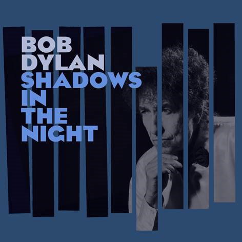 BOB DYLAN - (***) SHADOWS IN THE NIGHT 2LP