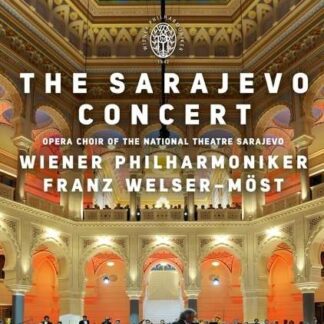 FRANZ WELSER-MÖST - THE SARAJEVO CONCERT 1DVD