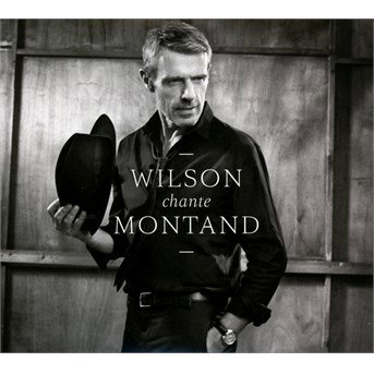 LAMBERT WILSON - WILSON CHANTE MONTAND 1CD