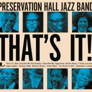 PRESERVATION HALL JAZZ BAND - THAT S IT! 1CD