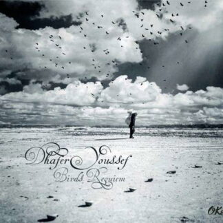 DHAFER YOUSSEF - BIRDS REQUIEM 1CD