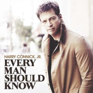 HARRY CONNICK JR. - EVERY MAN SHOULD KNOW 1CD
